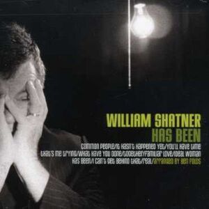 William Shatner - Has Been  CD